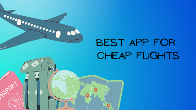 Best App For Cheap Flights