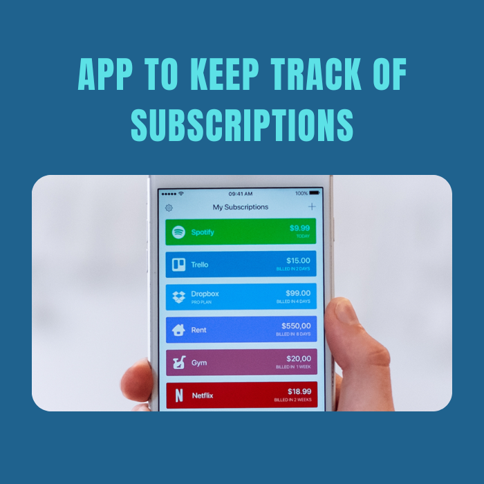 App To Keep Track Of Subscriptions