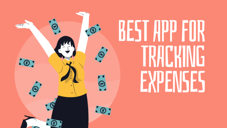 Best App For Tracking Expenses