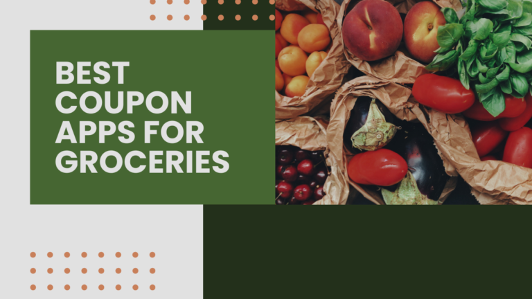 Best Coupon Apps For Groceries