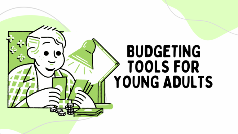 Budgeting Tools For Young Adults